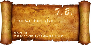 Trenka Bertalan névjegykártya